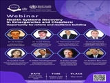 Holding an International Webinar entitled “Health Systems Recovery in Emergencies and Disasters”